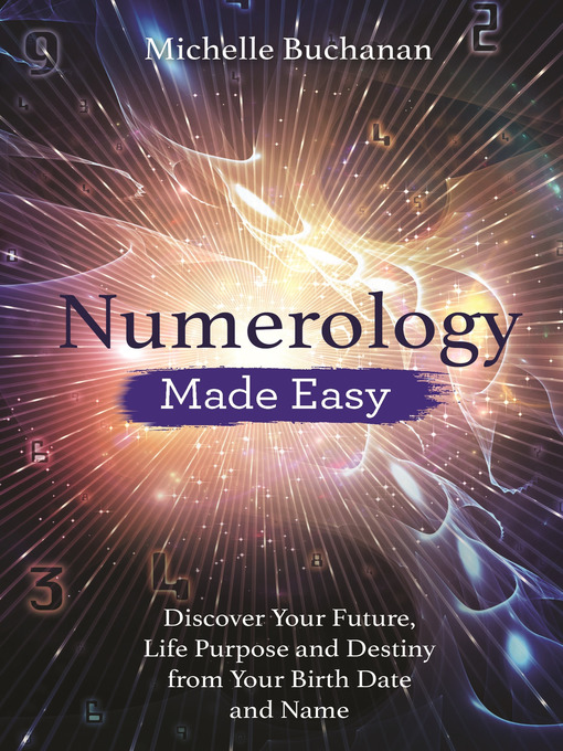 Title details for Numerology Made Easy by Michelle Buchanan - Available